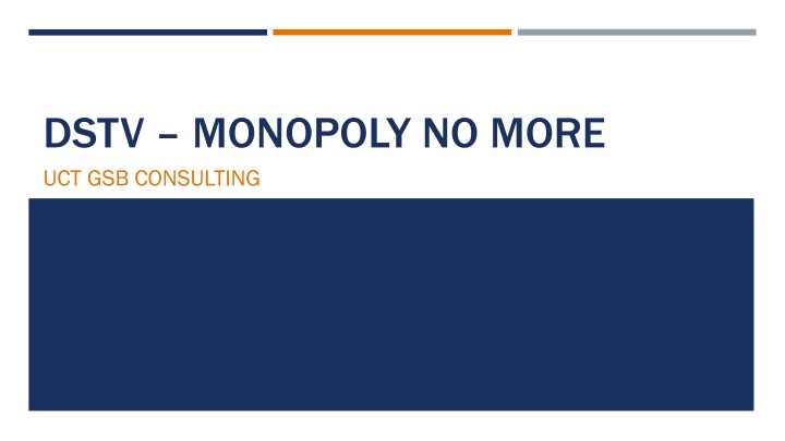 dstv monopoly no more uct gsb consulting