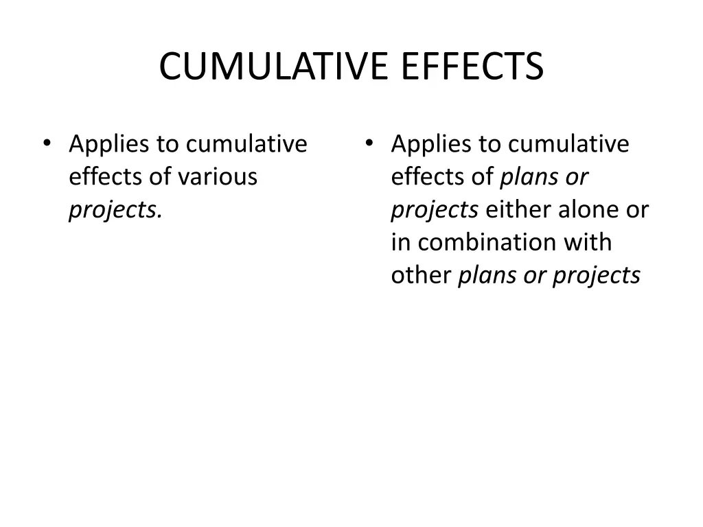 cumulative effects
