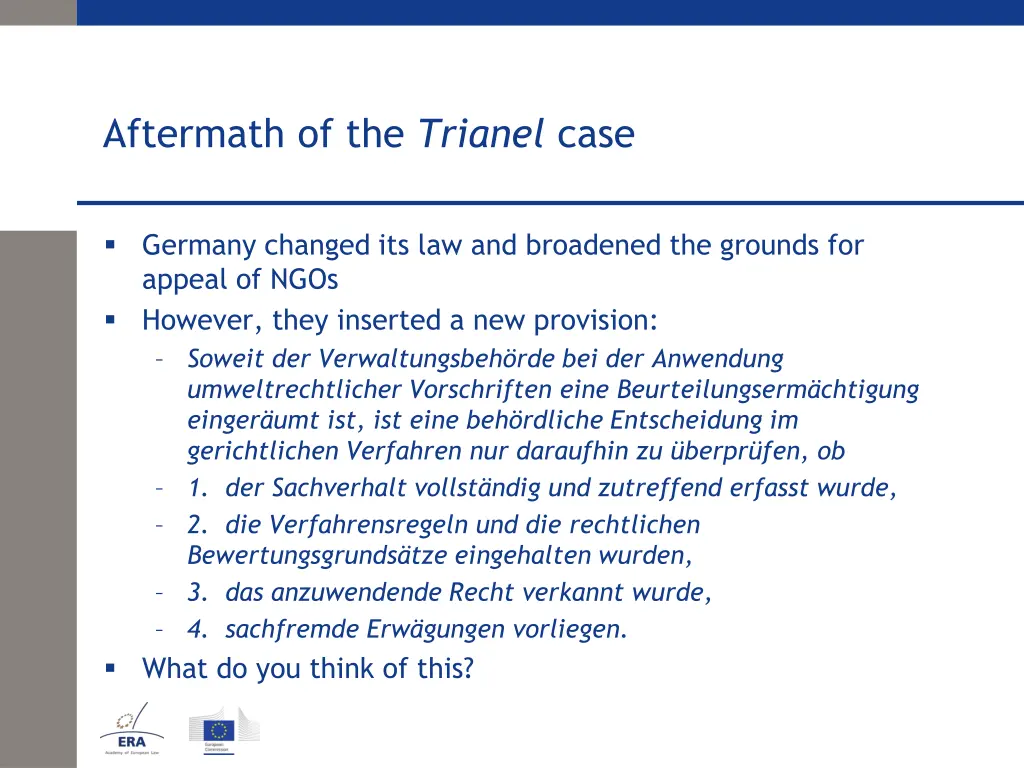 aftermath of the trianel case