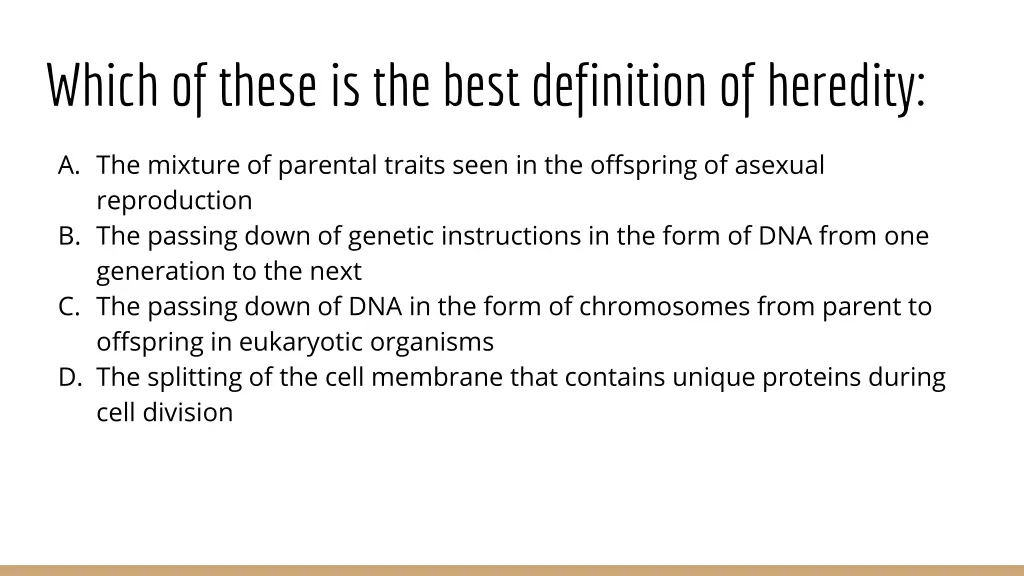 which of these is the best definition of heredity