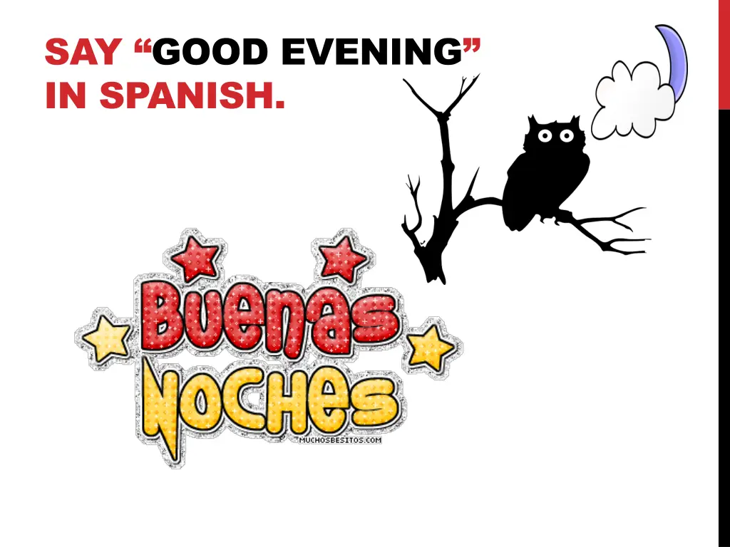 say good evening in spanish