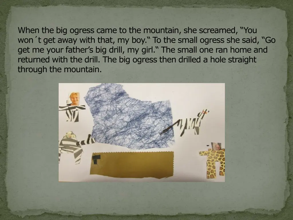 when the big ogress came to the mountain
