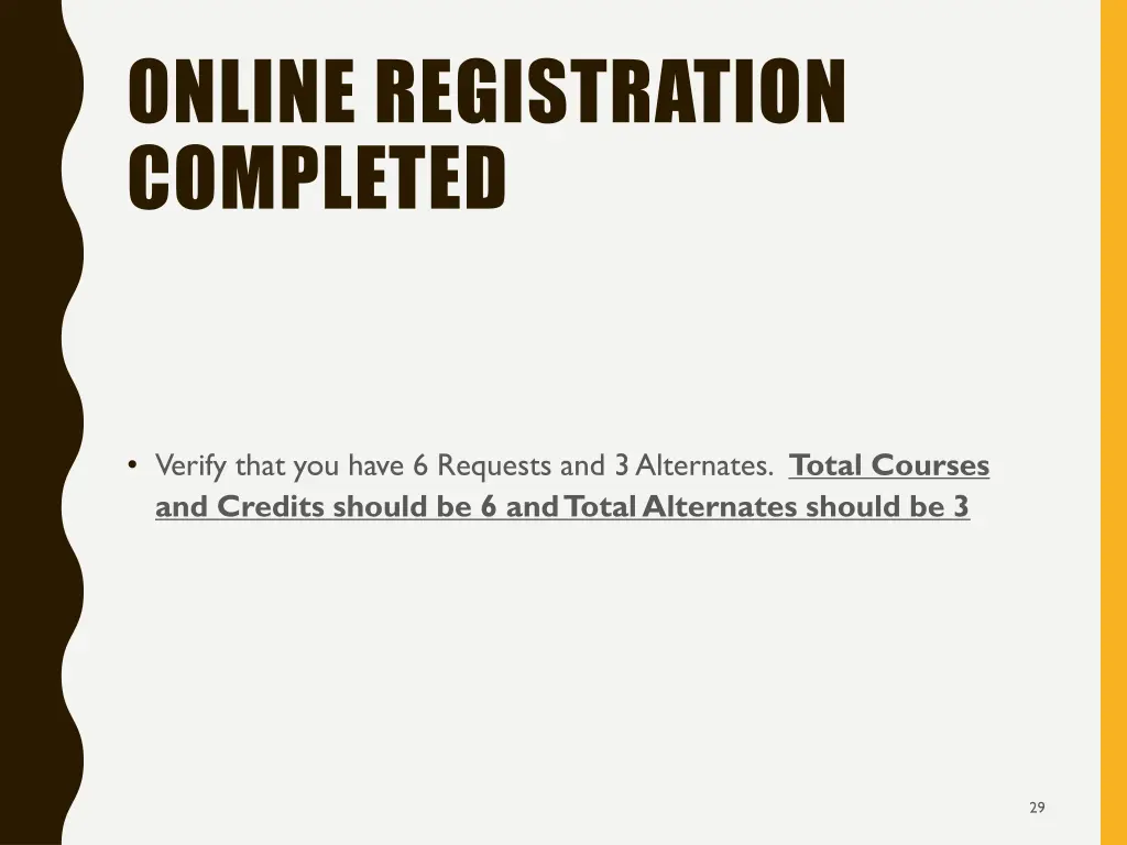 online registration completed