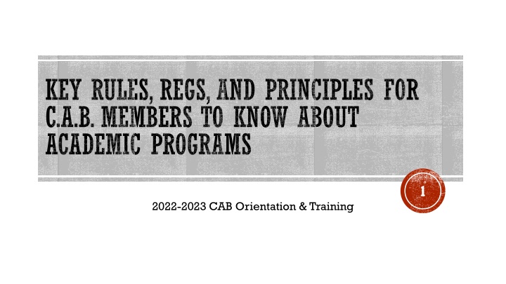 key rules regs and principles for c a b members
