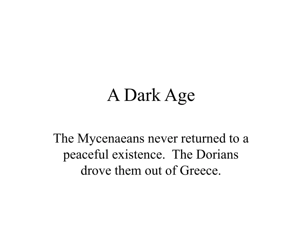 a dark age