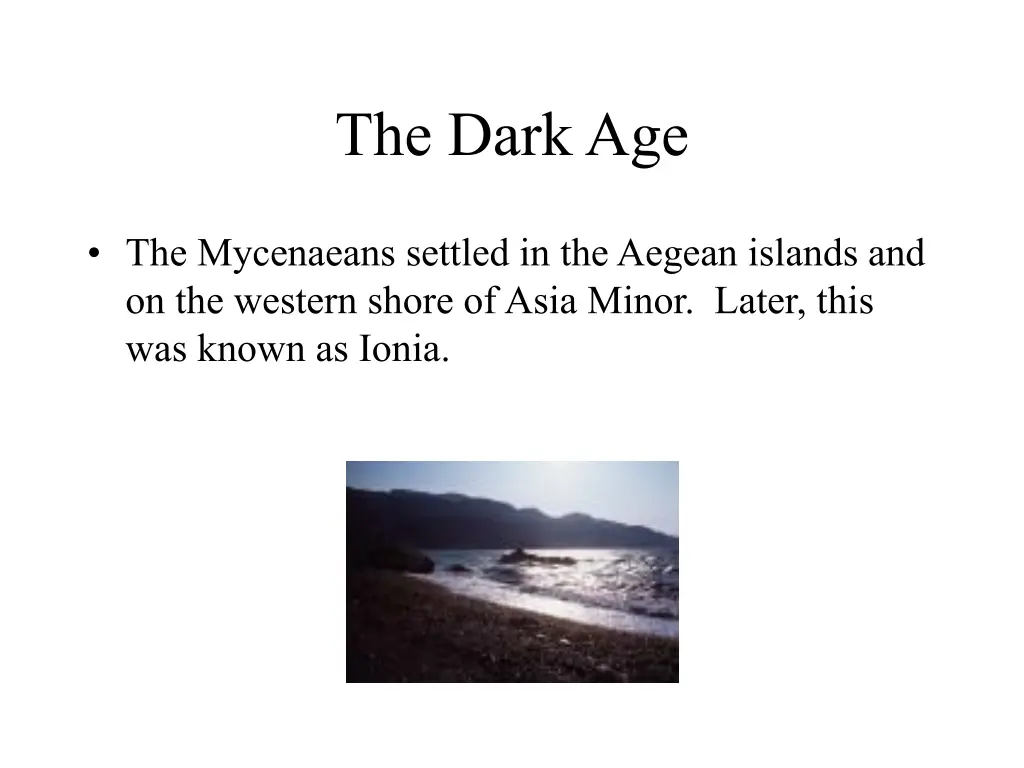 the dark age