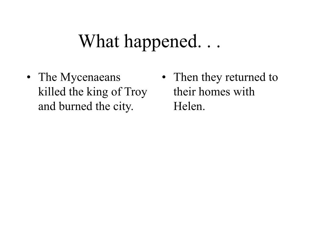 what happened