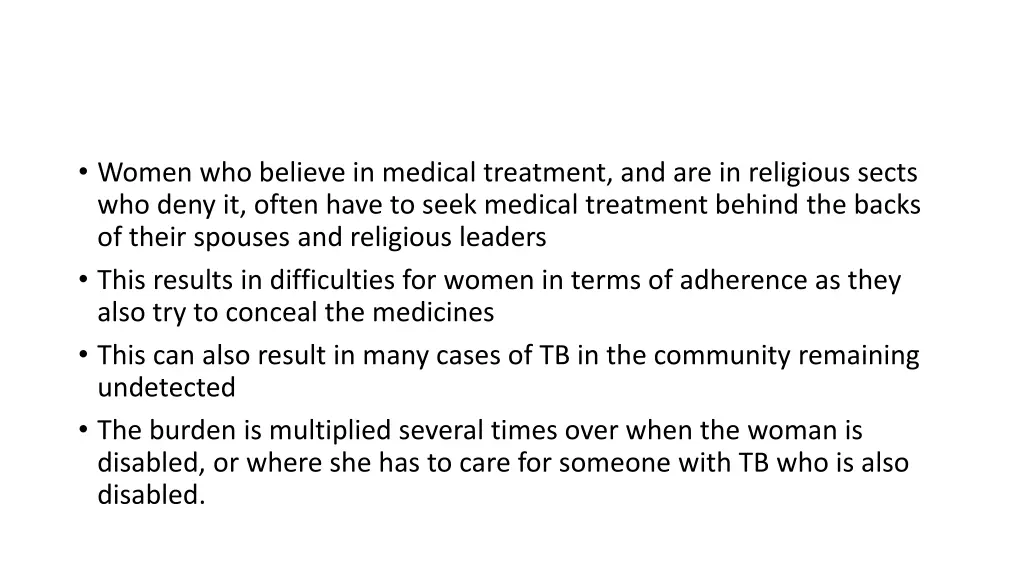 women who believe in medical treatment
