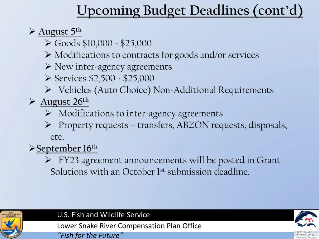 upcoming budget deadlines cont d