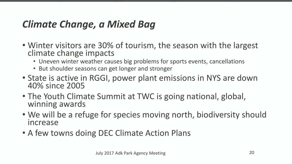 climate change a mixed bag