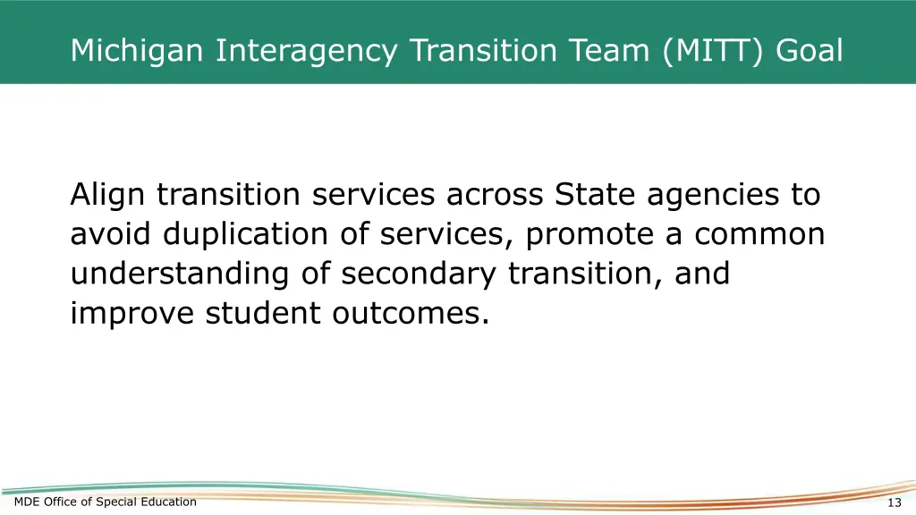 michigan interagency transition team mitt goal