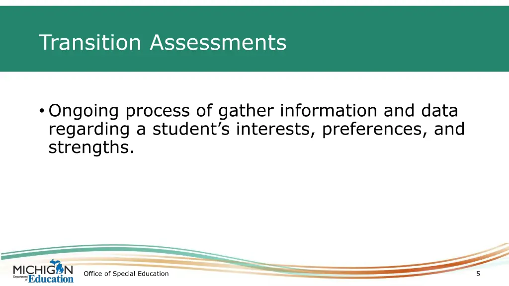 transition assessments