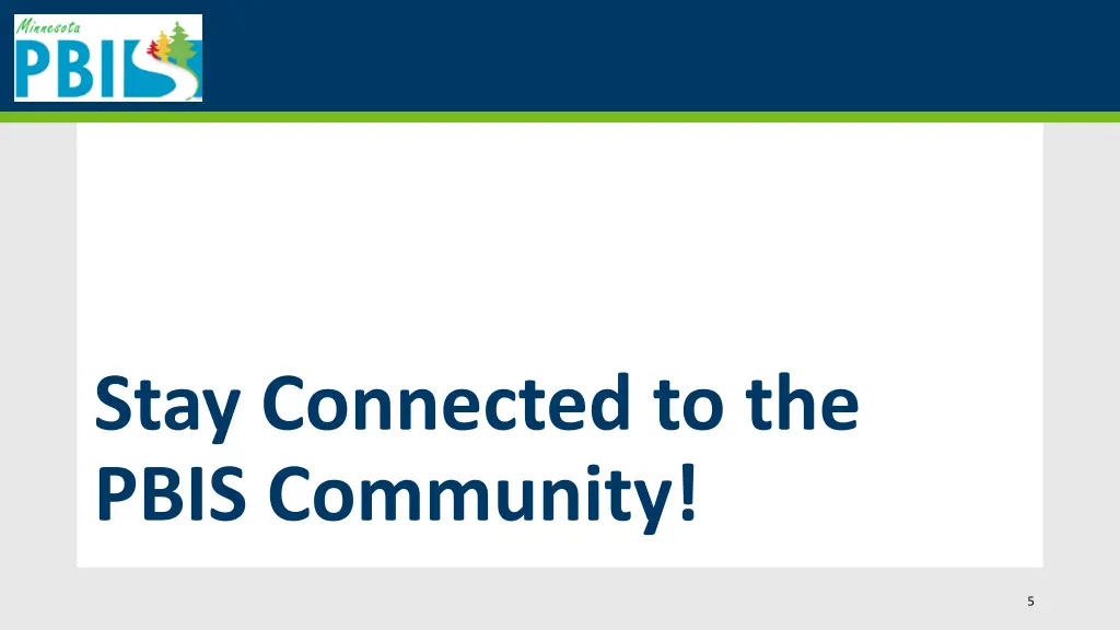 stay connected to the pbis community