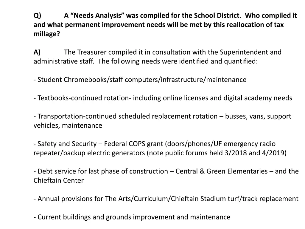 q and what permanent improvement needs will