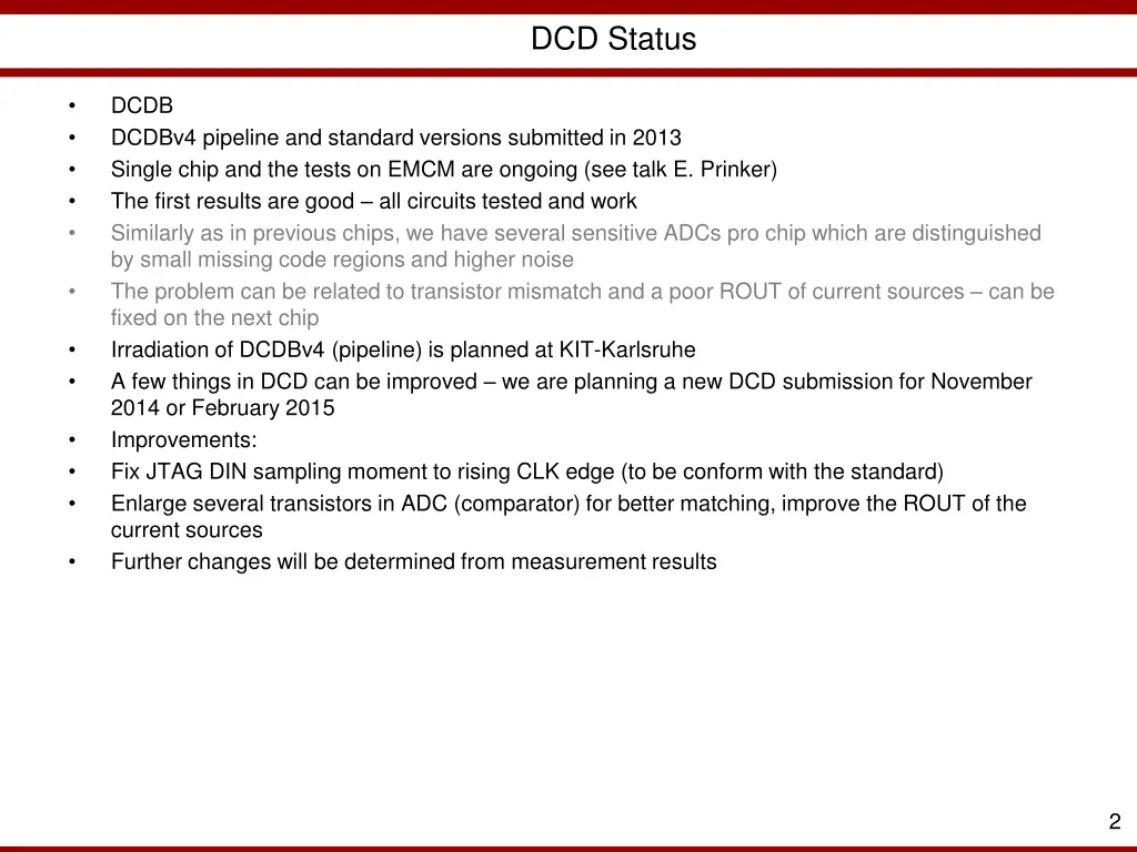 dcd status