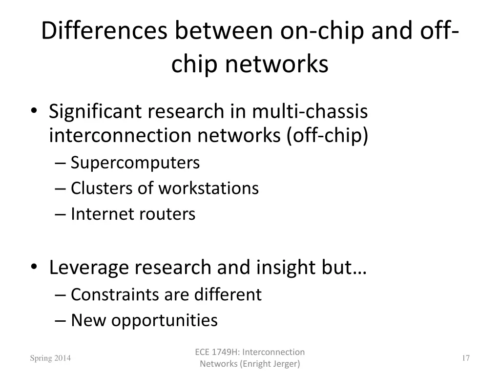 differences between on chip and off chip networks