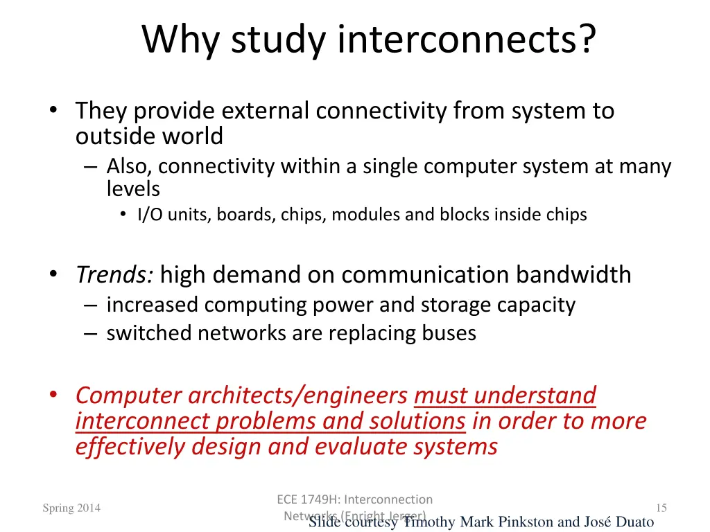 why study interconnects