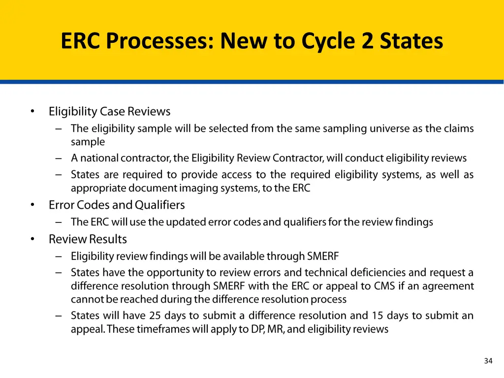 erc processes new to cycle 2 states