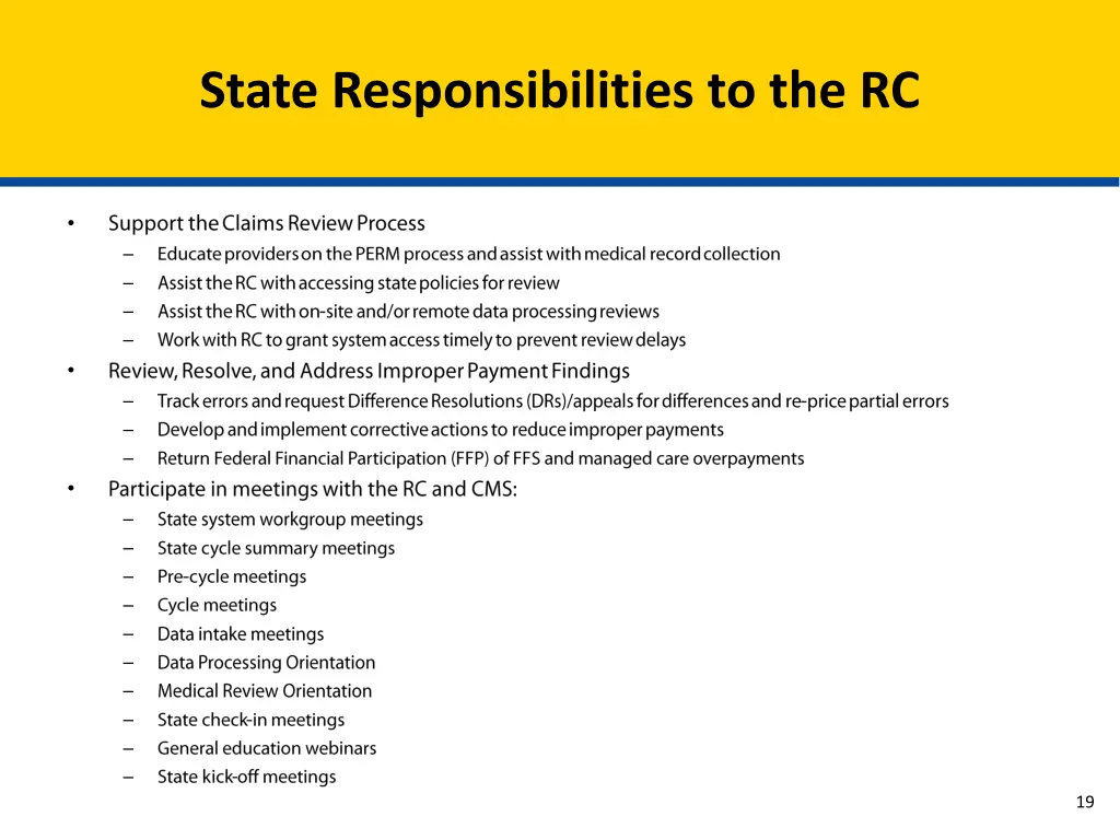 state responsibilities to the rc