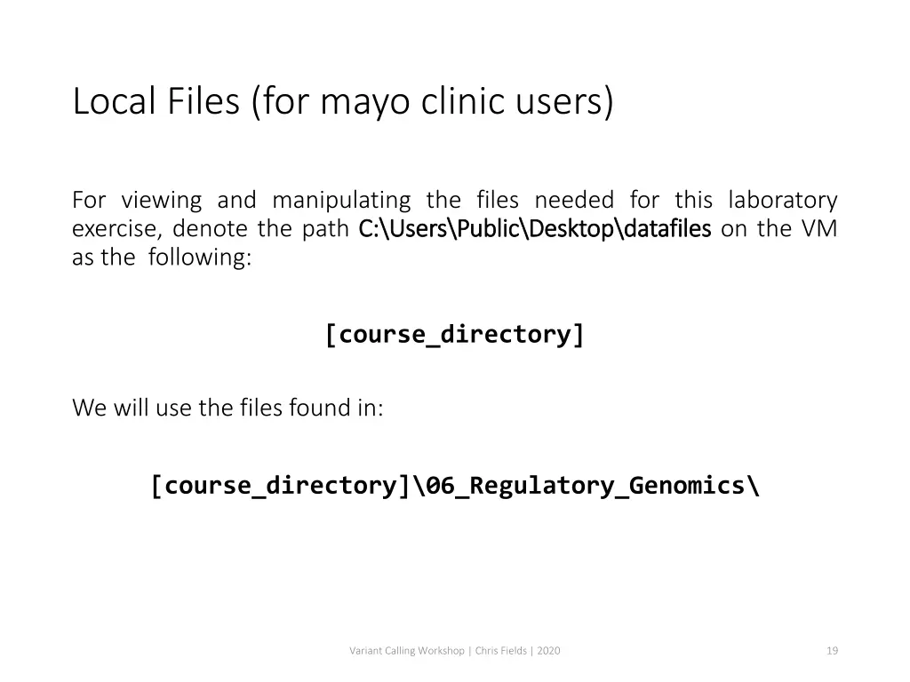 local files for mayo clinic users