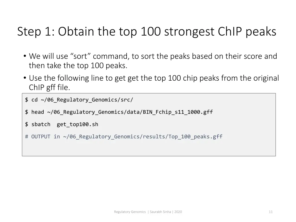 step 1 obtain the top 100 strongest chip peaks