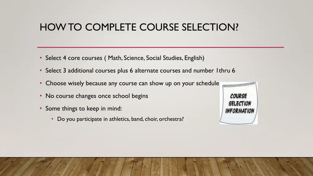 how to complete course selection