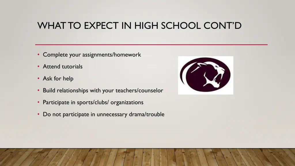 what to expect in high school cont d