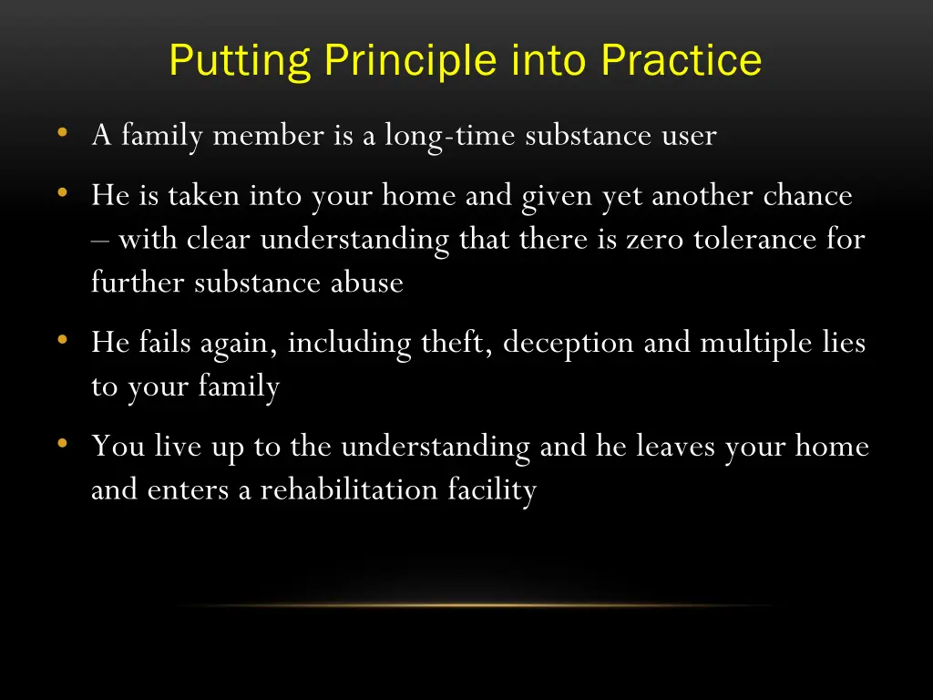 putting principle into practice