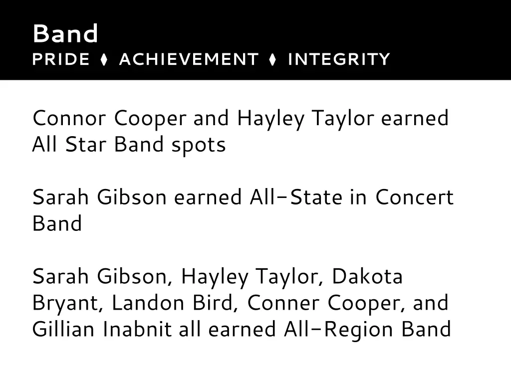 band pride achievement integrity