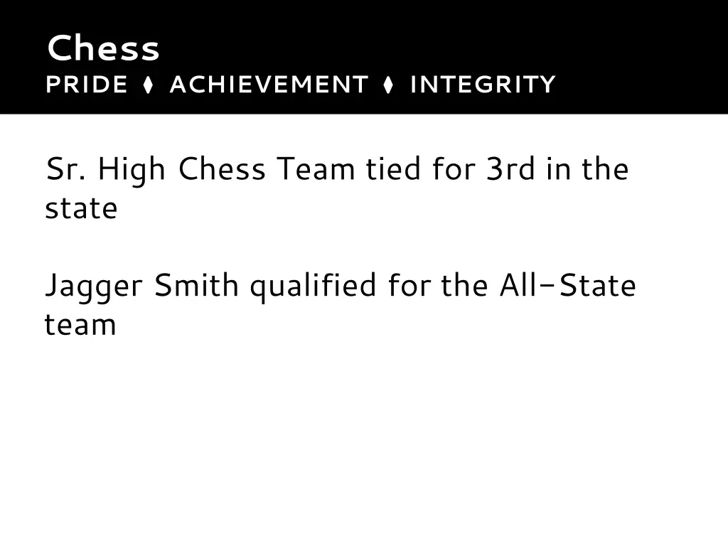 chess pride achievement integrity