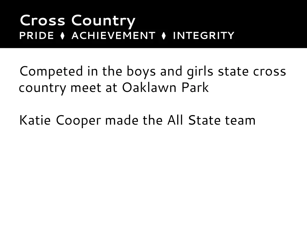 cross country pride achievement integrity