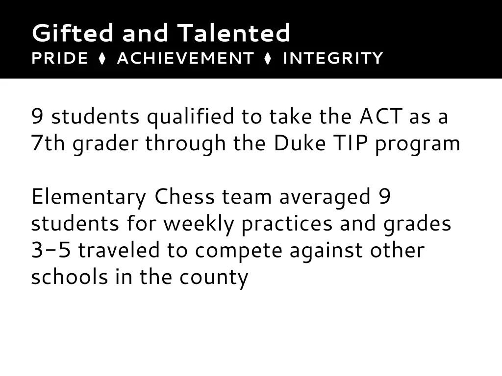 gifted and talented pride achievement integrity