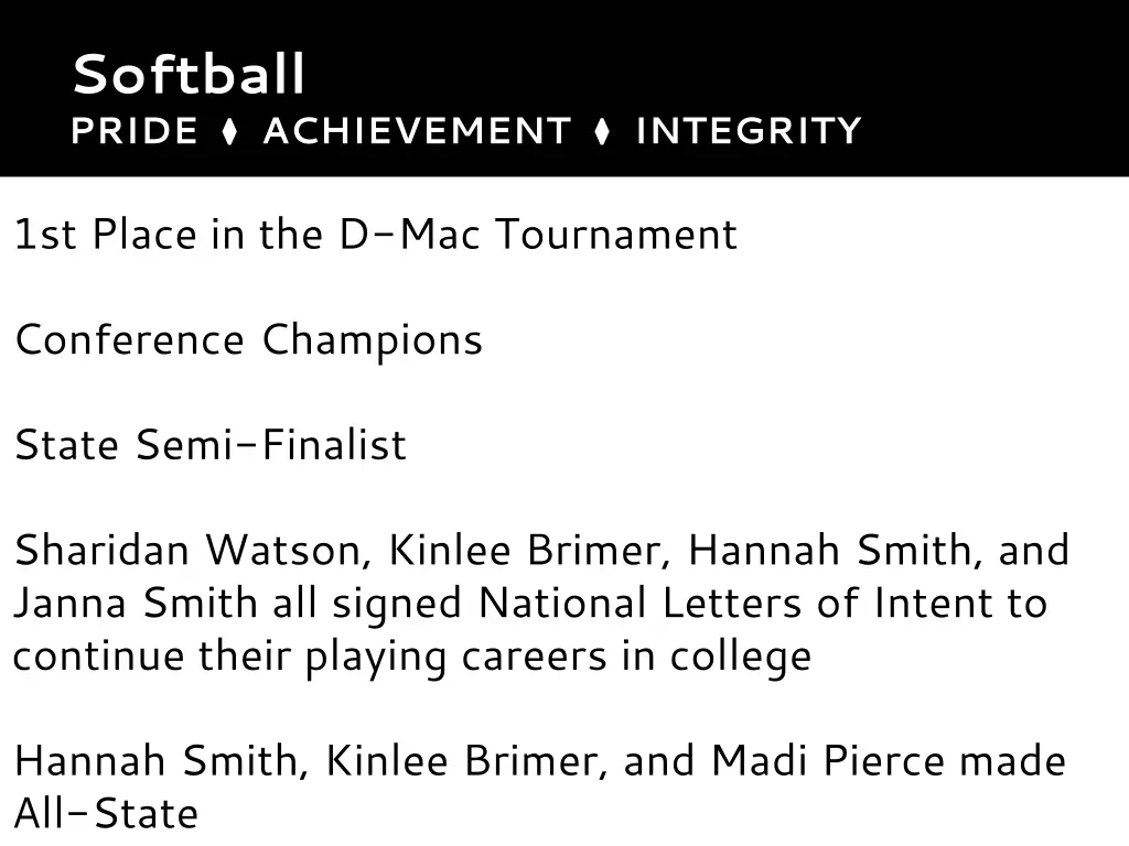 softball pride achievement integrity