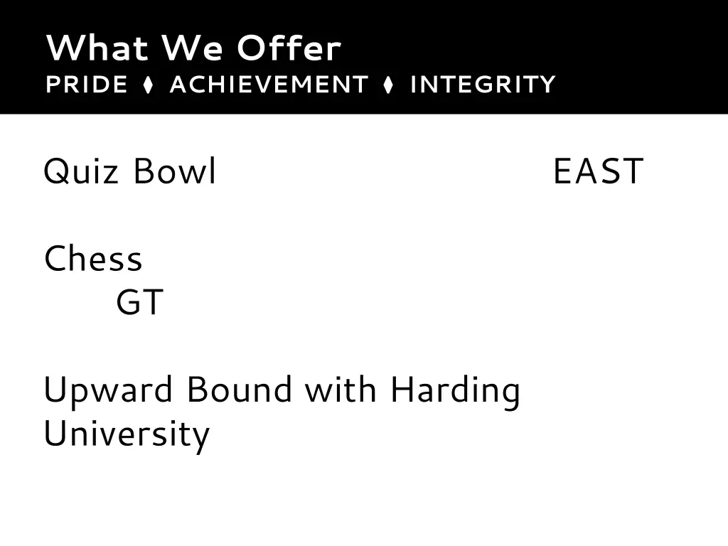 what we offer pride achievement integrity