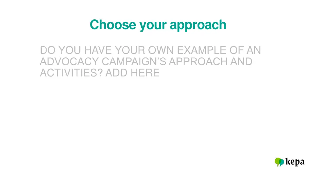 choose your approach 1