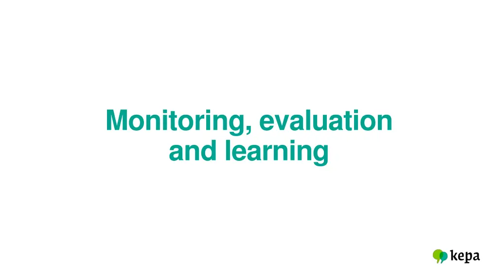 monitoring evaluation and learning