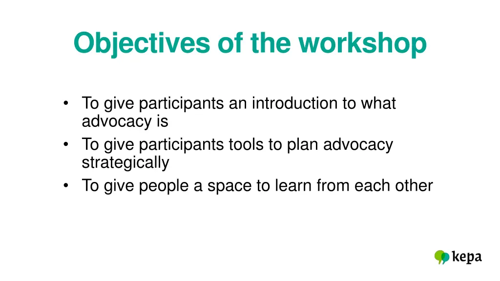 objectives of the workshop