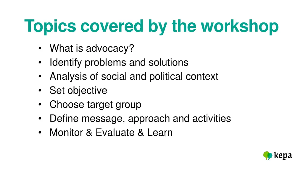 topics covered by the workshop