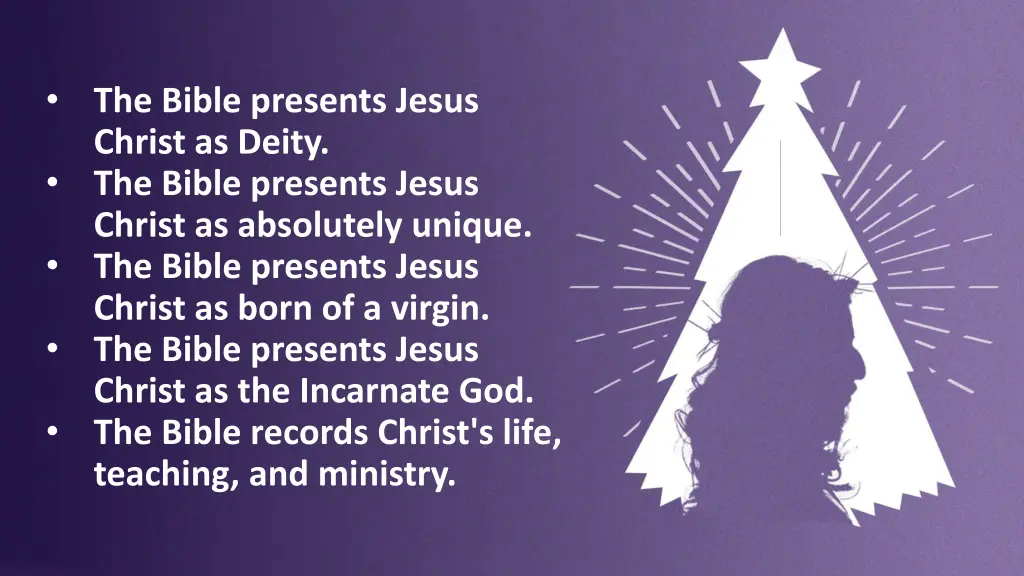 the bible presents jesus christ as deity