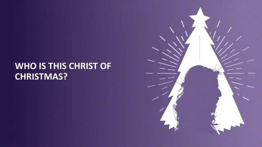who is this christ of christmas