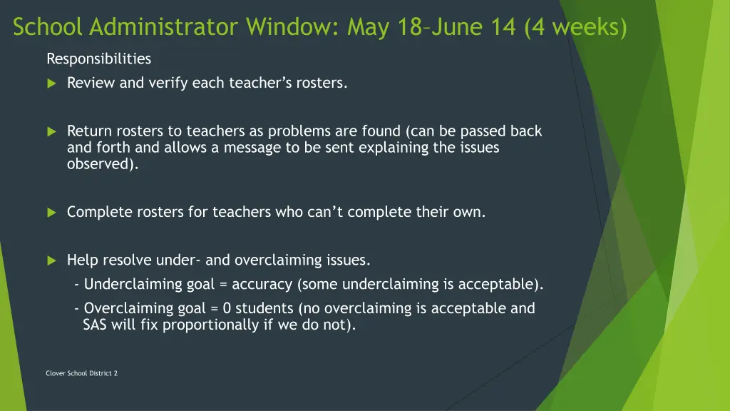 school administrator window may 18 june 14 4 weeks