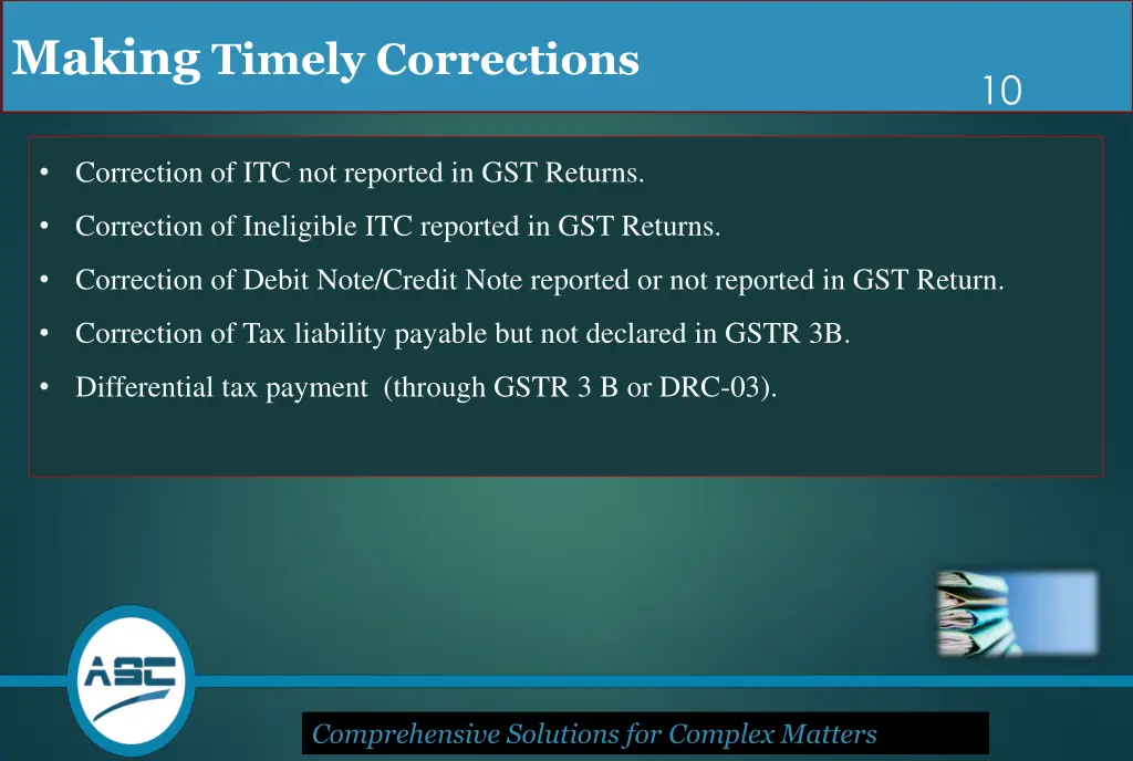 making timely corrections