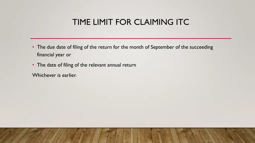 time limit for claiming itc