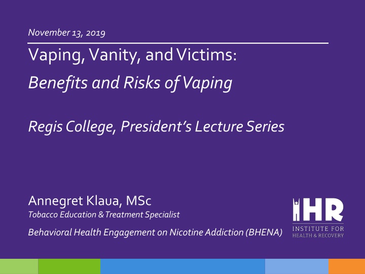 november 13 2019 vaping vanity and victims