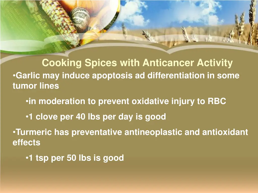 cooking spices with anticancer activity garlic