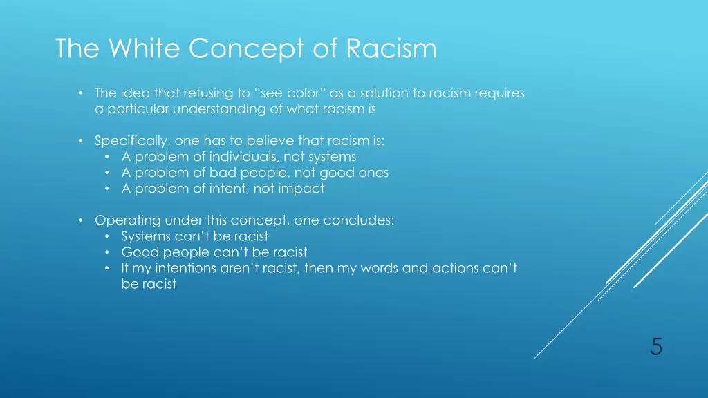 the white concept of racism