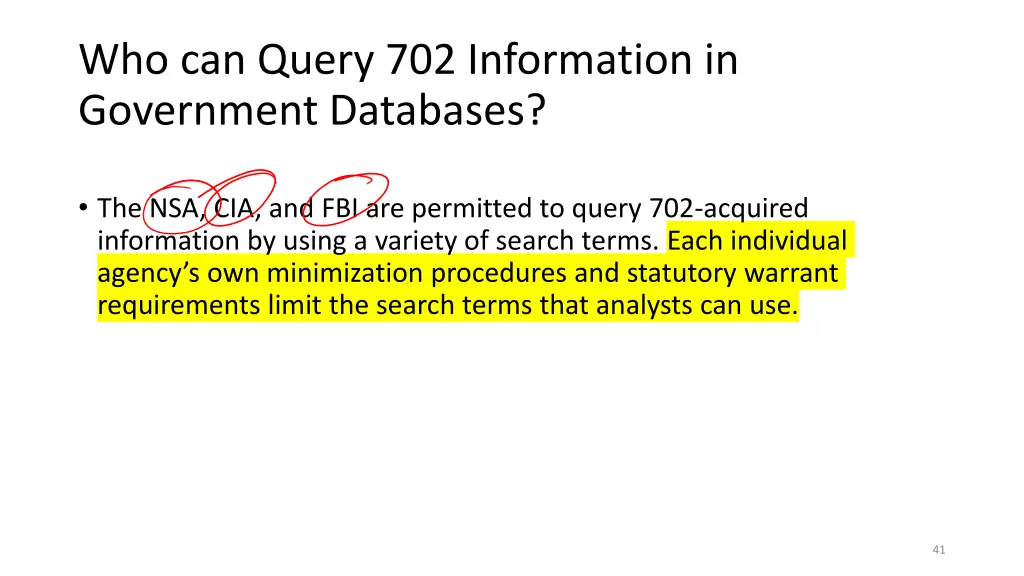 who can query 702 information in government