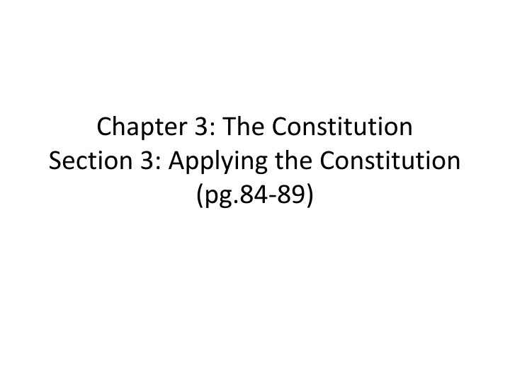 chapter 3 the constitution section 3 applying