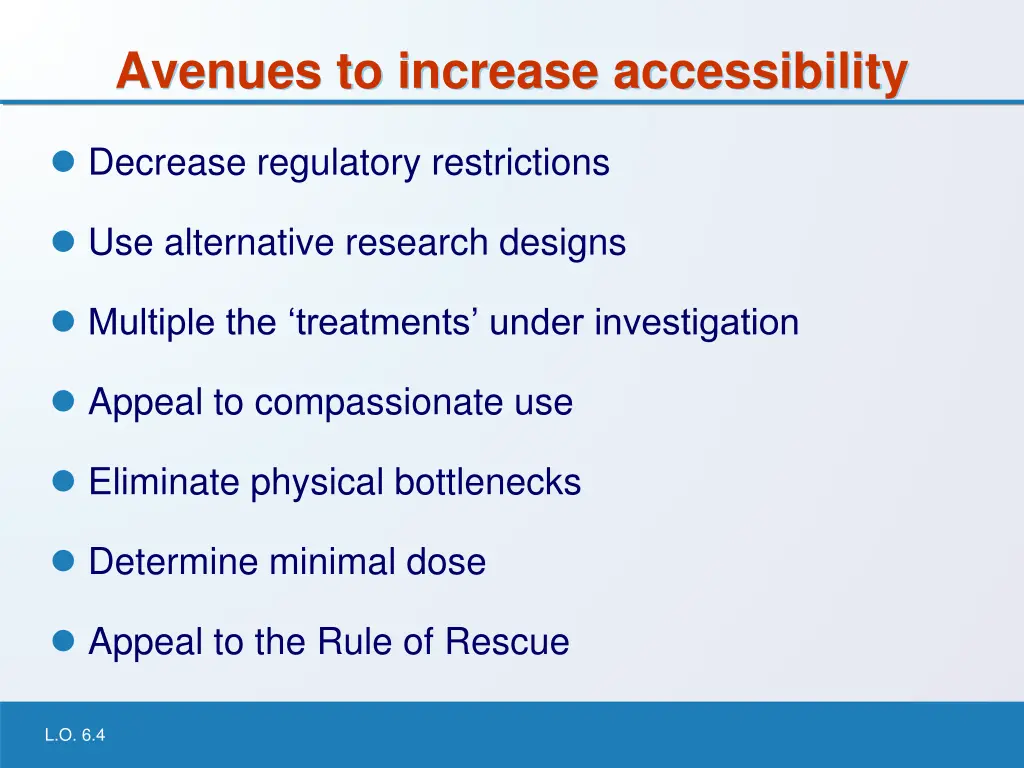 avenues to increase accessibility