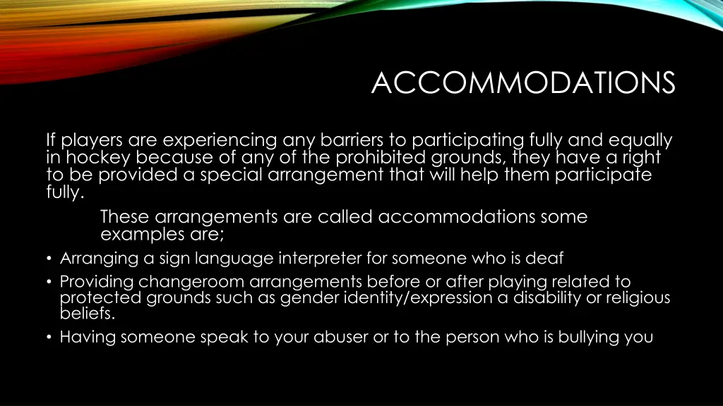 accommodations